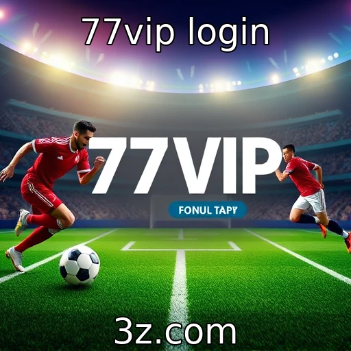 77vip login Apostas esportivas: Como maximizar seus ganhos com análises de partidas
